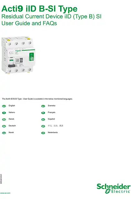 schneider施耐德Acti9 iID B-SI型剩余电流设备iID-用户指南和常见问题解答